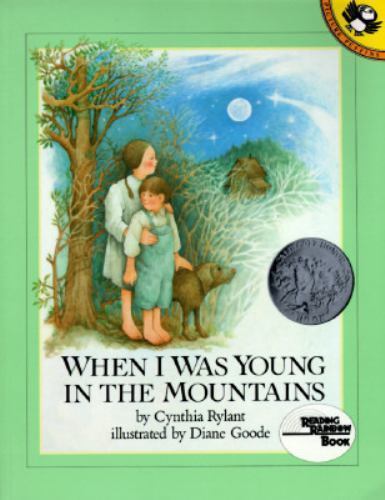When I Was Young in the Mountains (Reading Rainbow Books), USED-Good, Rylant, Cy