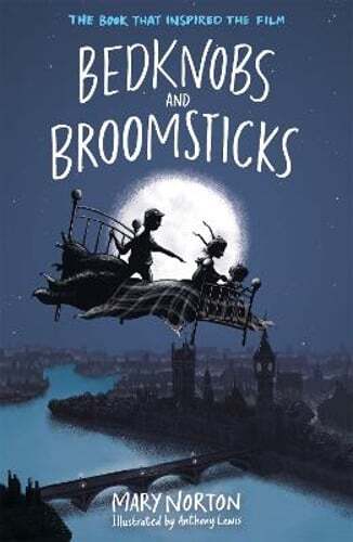Bedknobs and Broomsticks by Mary Norton: Used