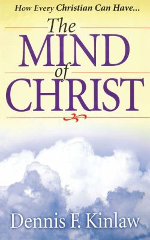 The Mind of Christ Paperback Dennis F. Kinlaw