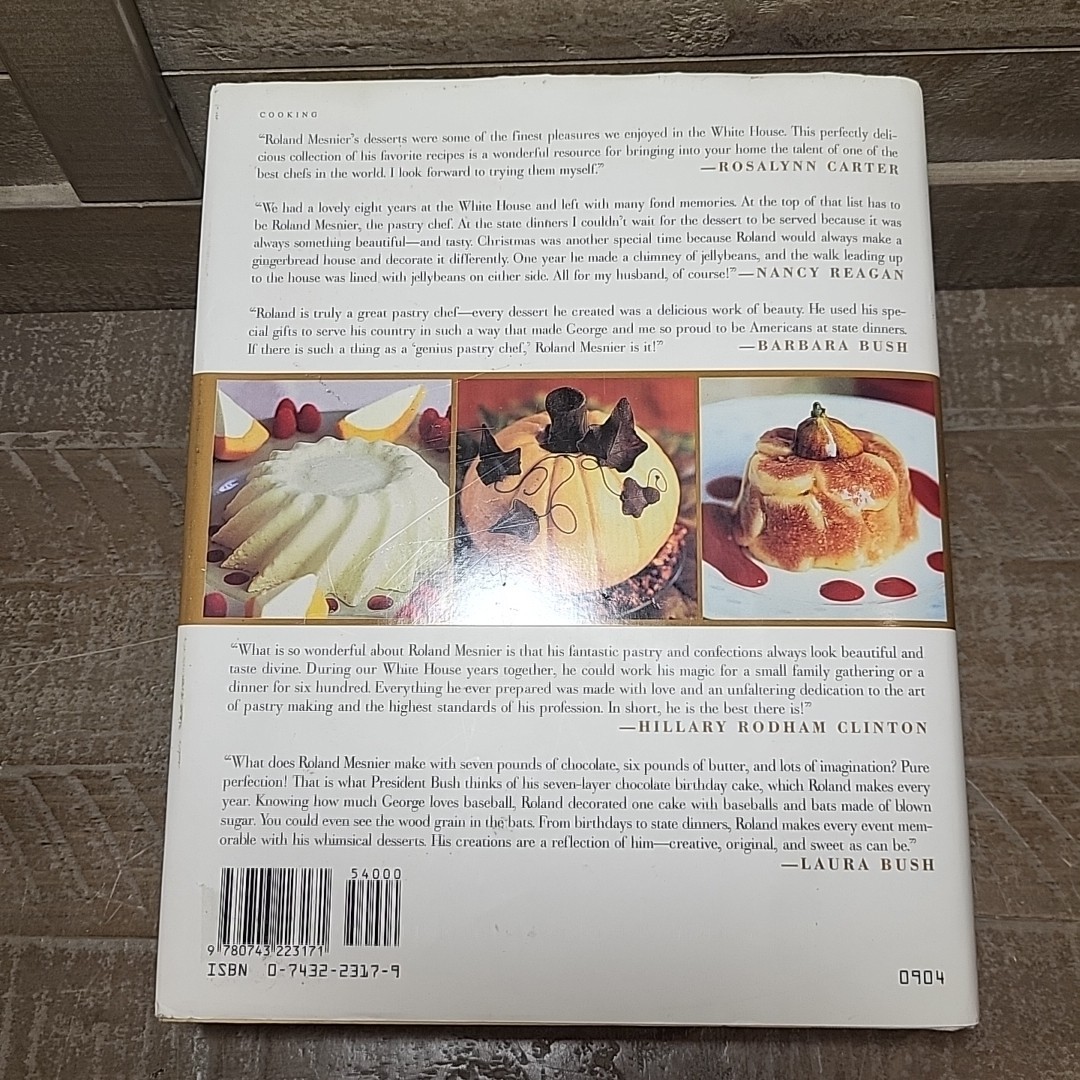 Dessert University White House Pastry Chef Roland Mesnier 300+ Recipes HC DJ VG+