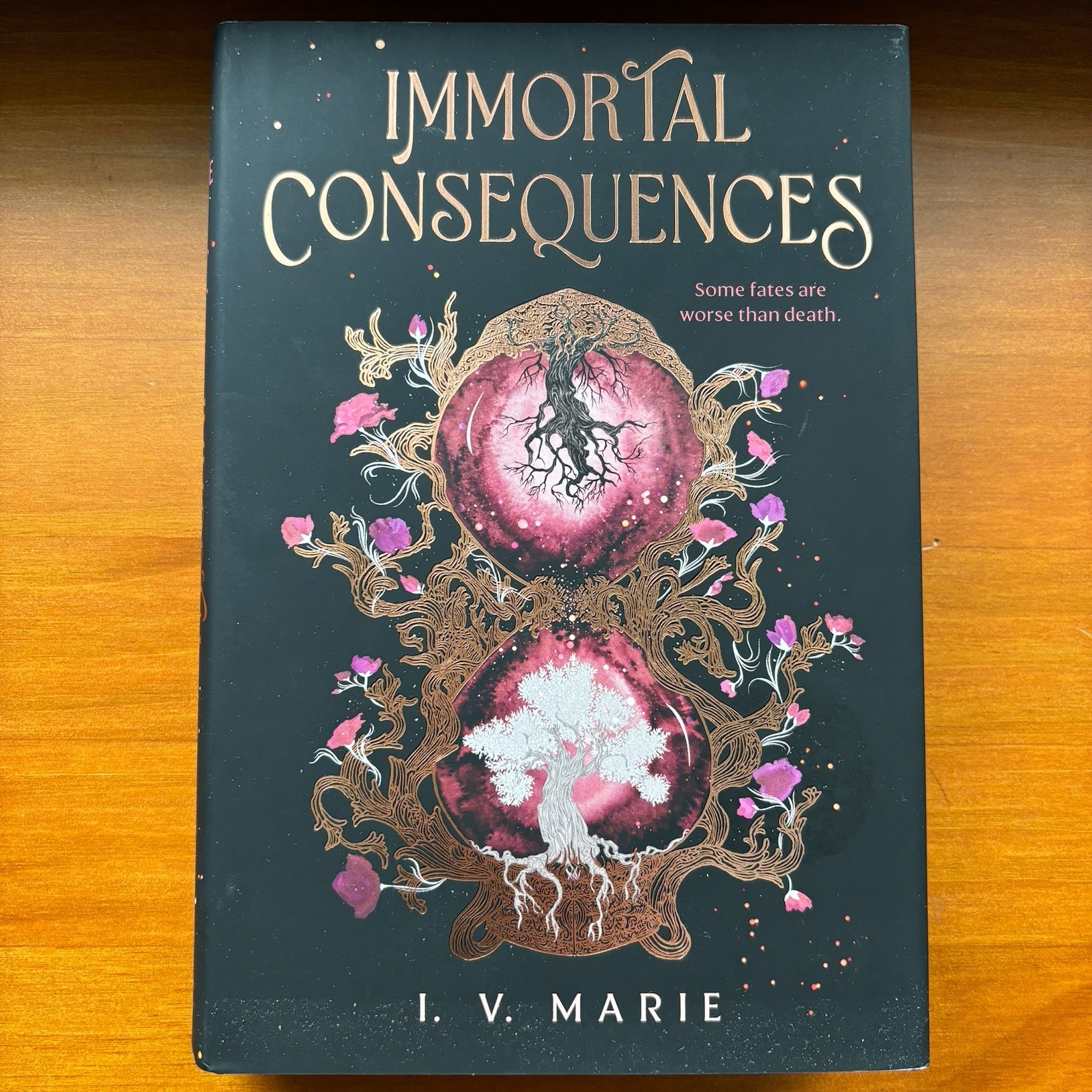 Immortal Consequences By I. V. Marie Hardcover Sprayed Edges