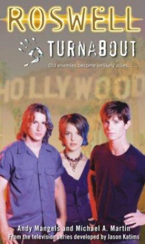 Roswell Turnabout by Michael A. Martin and Andy Mangels BRAND NEW RARE