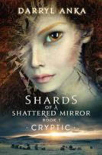 Shards of a Shattered Mirror Book I : Cryptic, Like New Used, Free shipping i…