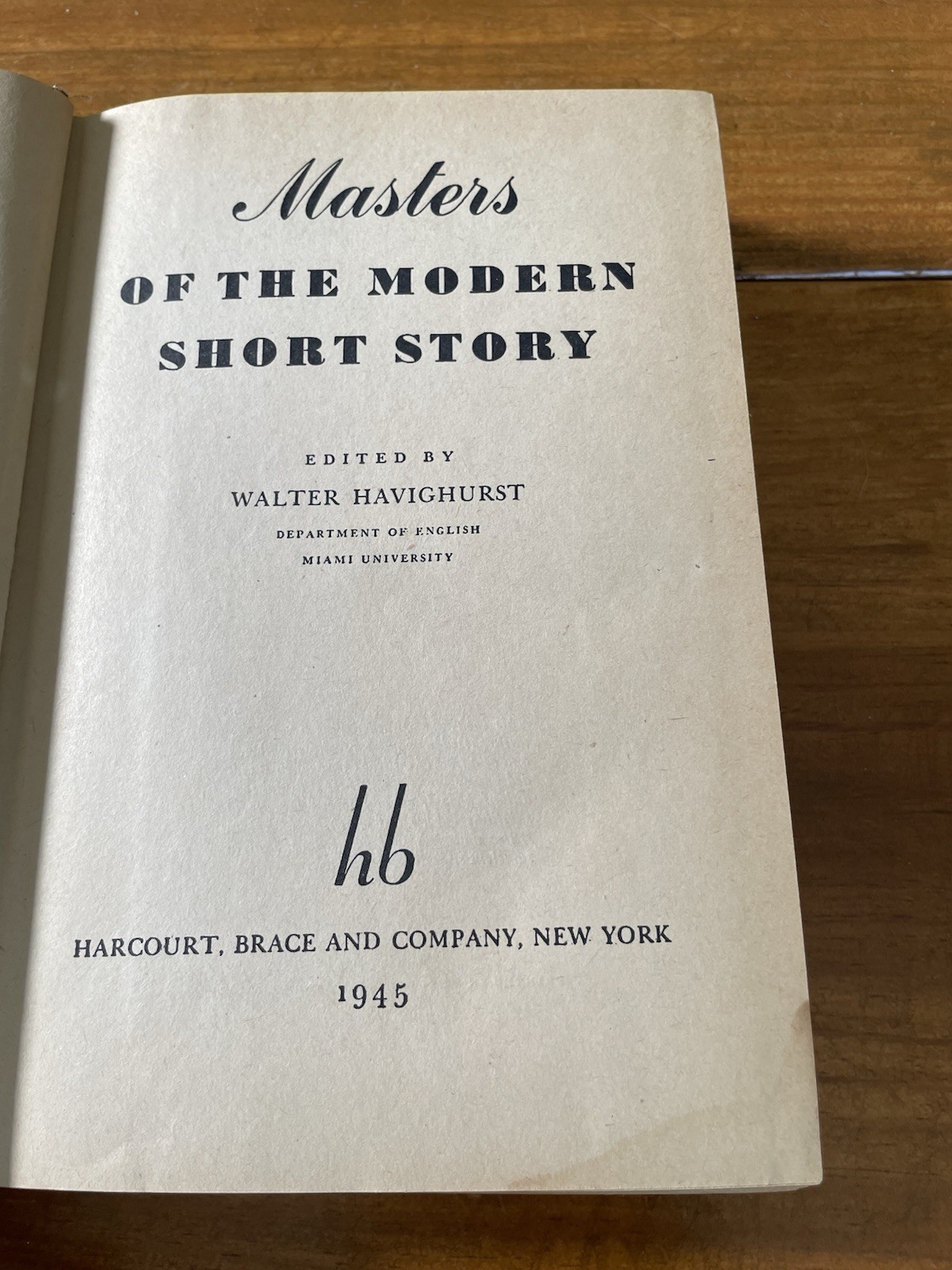 Walter Havighurst Masters of the Modern Short Story 1945 Harcourt Brace HC