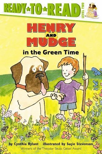 Henry and Mudge in the Green Time by Rylant, Cynthia, Acceptable Book