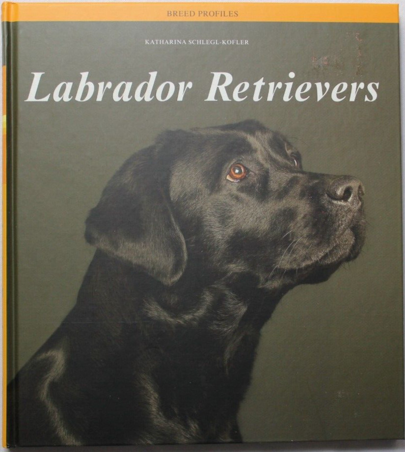 BREED PROFILES LABRADOR RETRIEVERS LARGE HARDCOVER BOOK – BARRON’S – DOGS