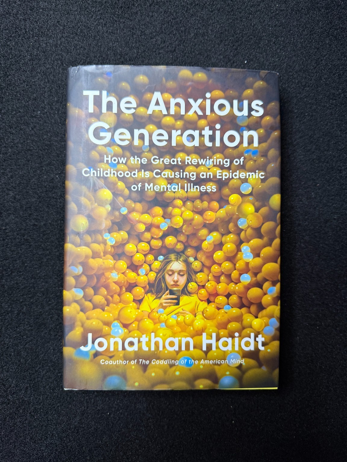 The Anxious Generation Jonathan Haidt 2024 Hardcover Psychology Mental Health