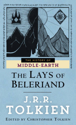 The Lays of Beleriand (The History of Middle-Earth, Vol. 3) – GOOD