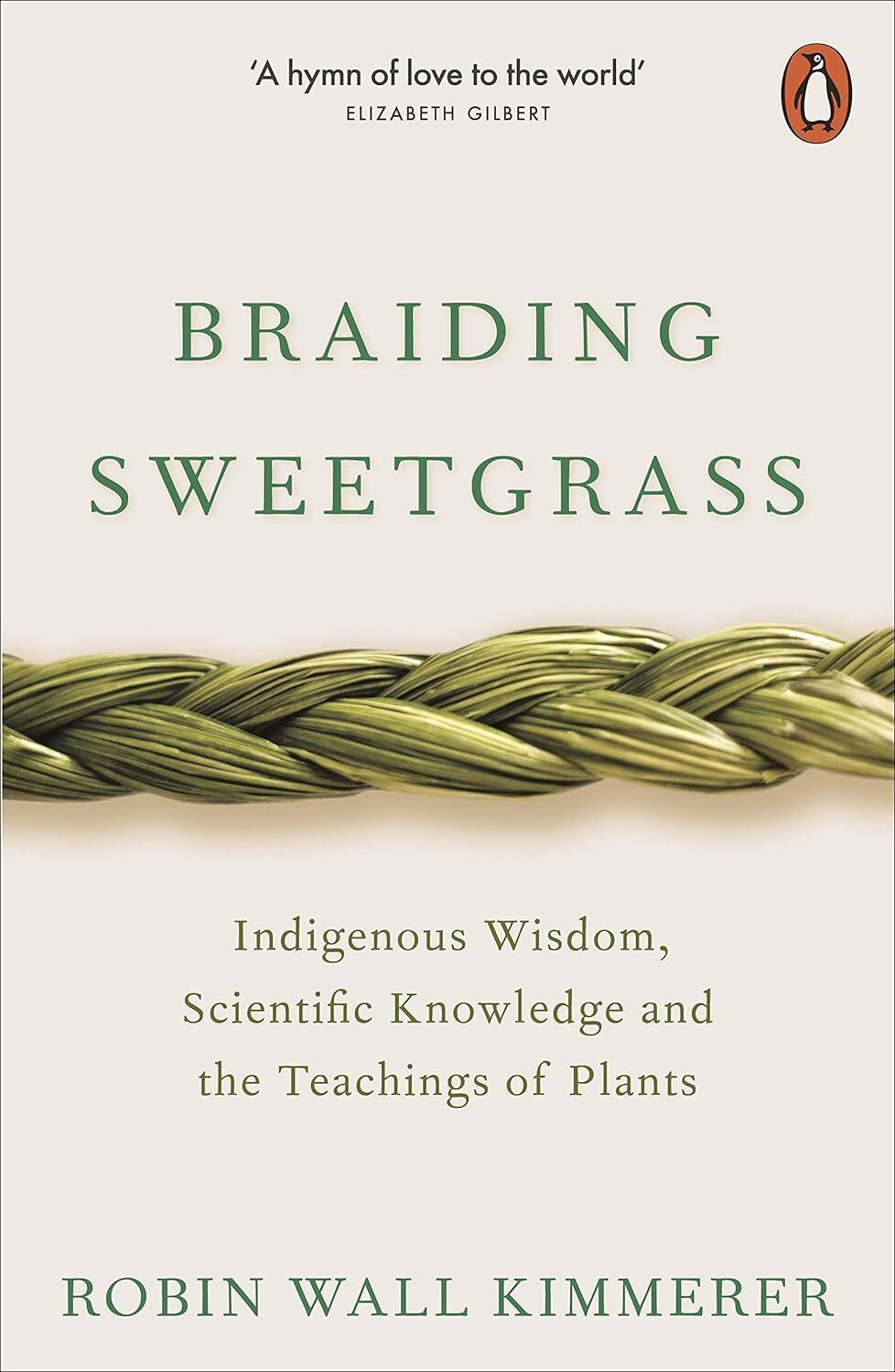 Braiding Sweetgrass by Kimmerer, Robin Wall NEW Paperback