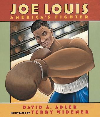 Joe Louis: America’s Fighter – 9780152164805, David A Adler, hardcover