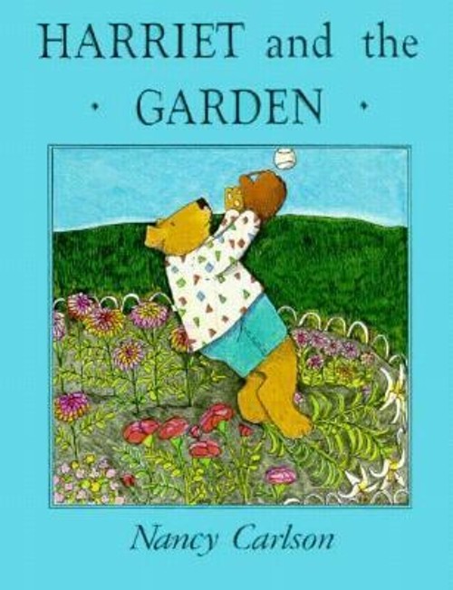 Harriet and the Garden Hardcover Nancy Carlson