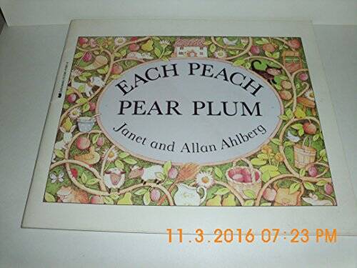 each peach pear plum – Paperback By ahlberg, janet & allan – GOOD
