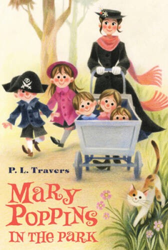 Mary Poppins in the Park – Paperback By Travers, Dr. P. L. – VERY GOOD