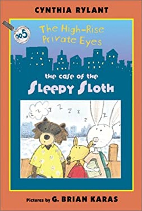 The High-Rise Private Eyes #5: the Case of the Sleepy Sloth Cynth