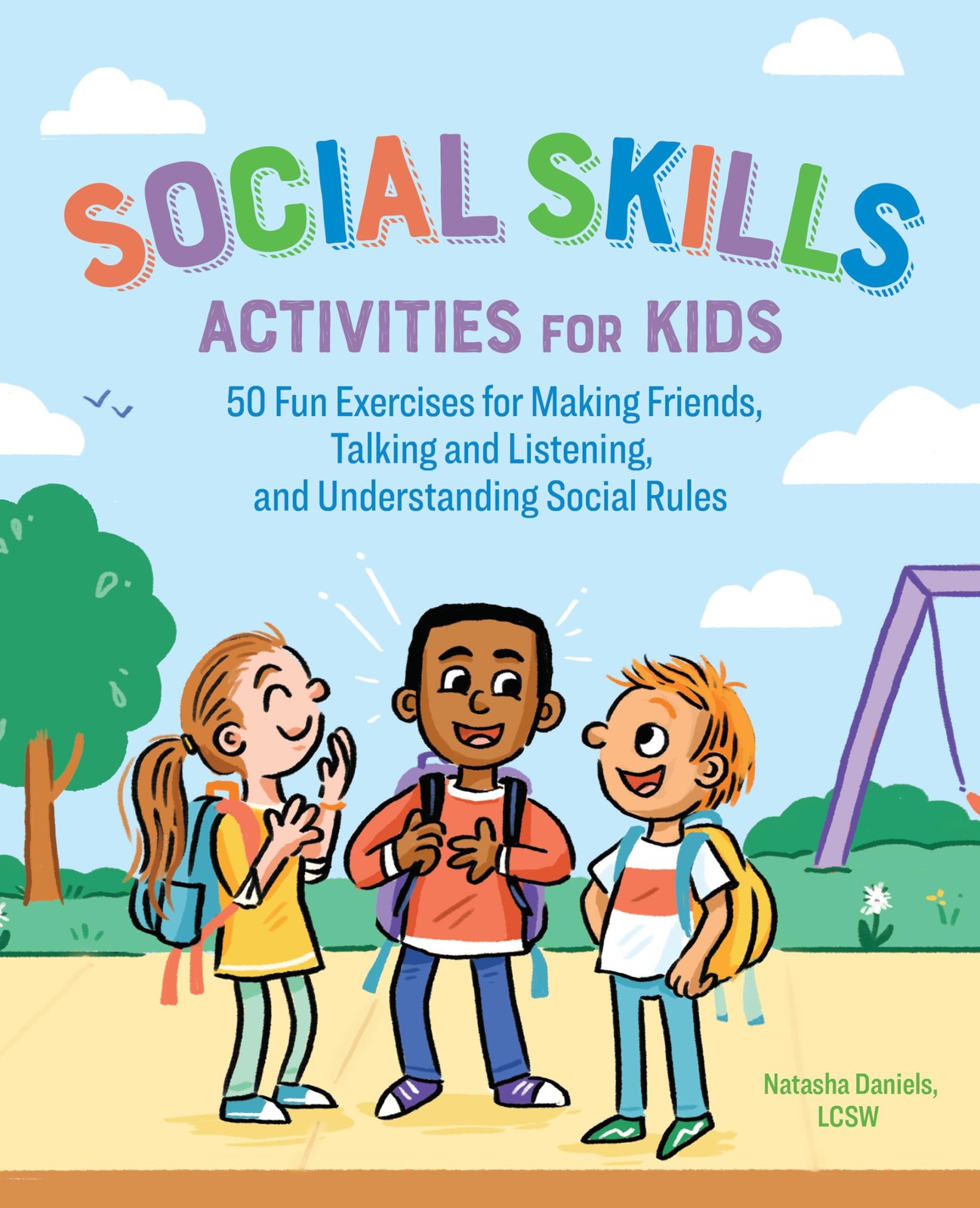 Social Skills Activities for Kids: 50 Fun Exercises for Making Friends, Talk…