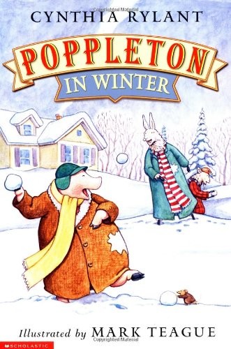 Poppleton In Winter – paperback Rylant, Cynthia|Teague, Mark