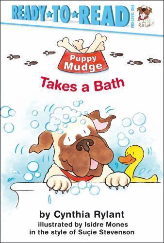 Puppy Mudge Takes a Bath by Rylant, Cynthia