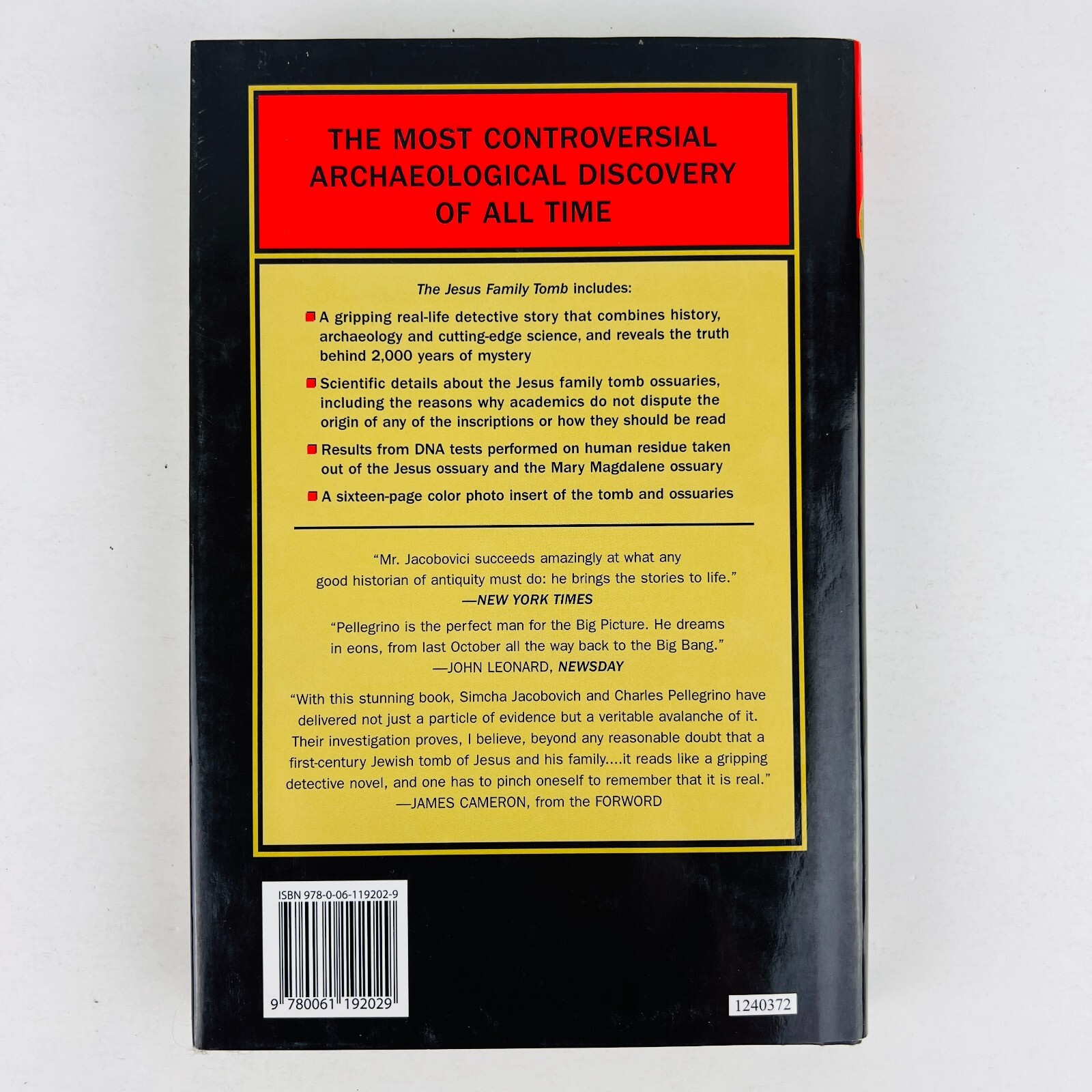 The Jesus Family Tomb – The Discovery, Investigation and Evidence BCE Hardcover
