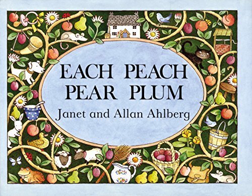 Each Peach Pear Plum, Ahlberg, Janet