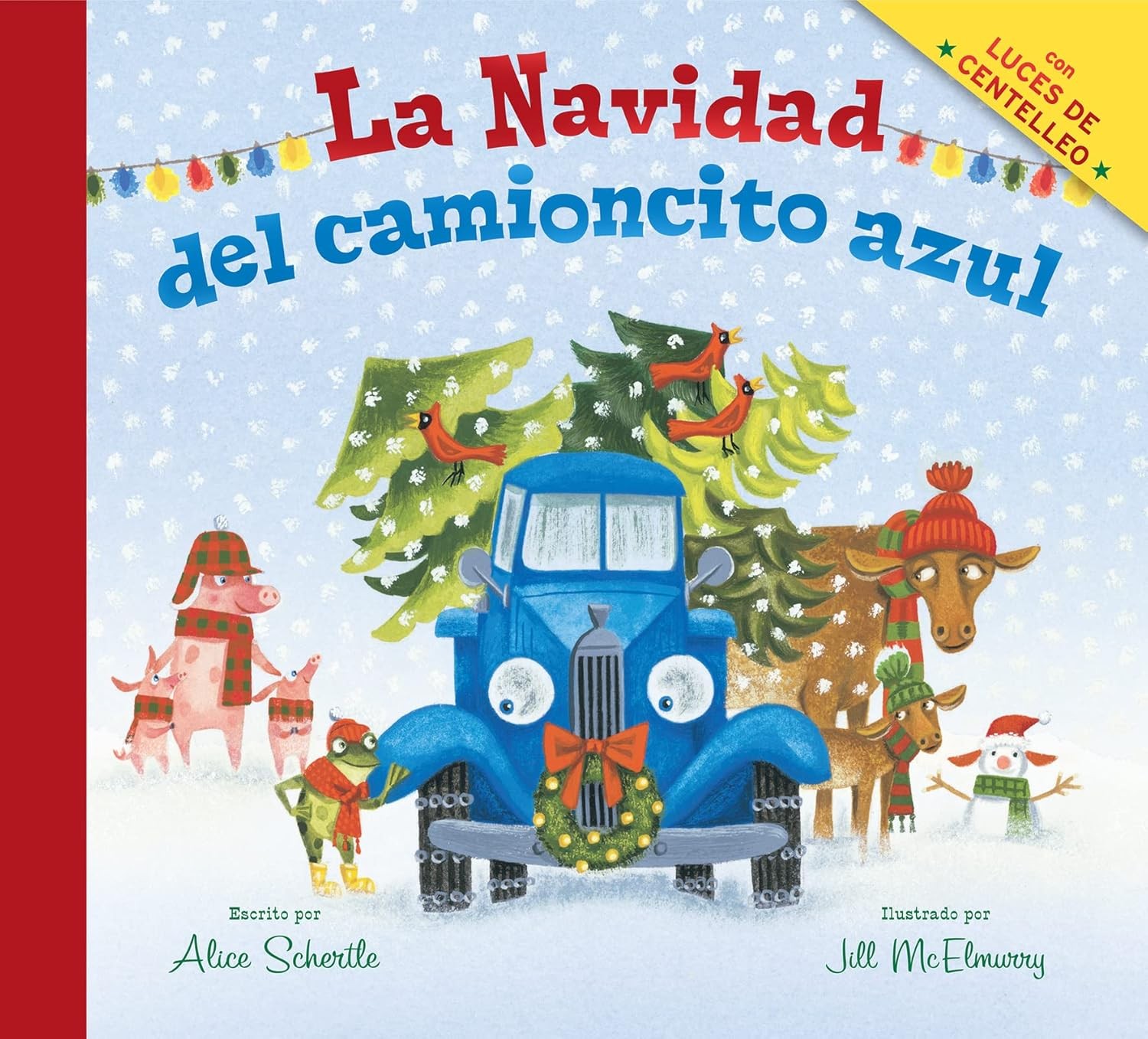 La Navidad del camioncito azul: Little- e and McElmurry, Jill- Used – Like New