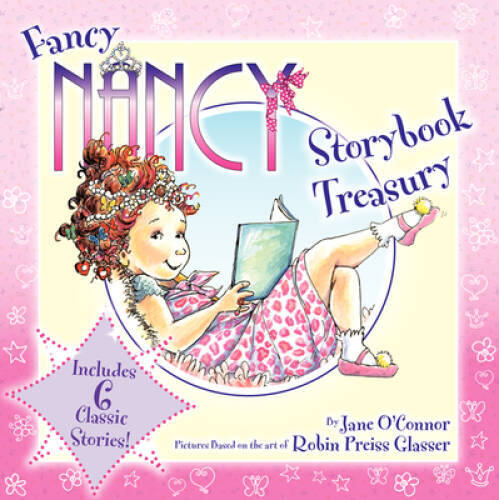 Fancy Nancy Storybook Treasury – Hardcover By O’Connor, Jane – GOOD