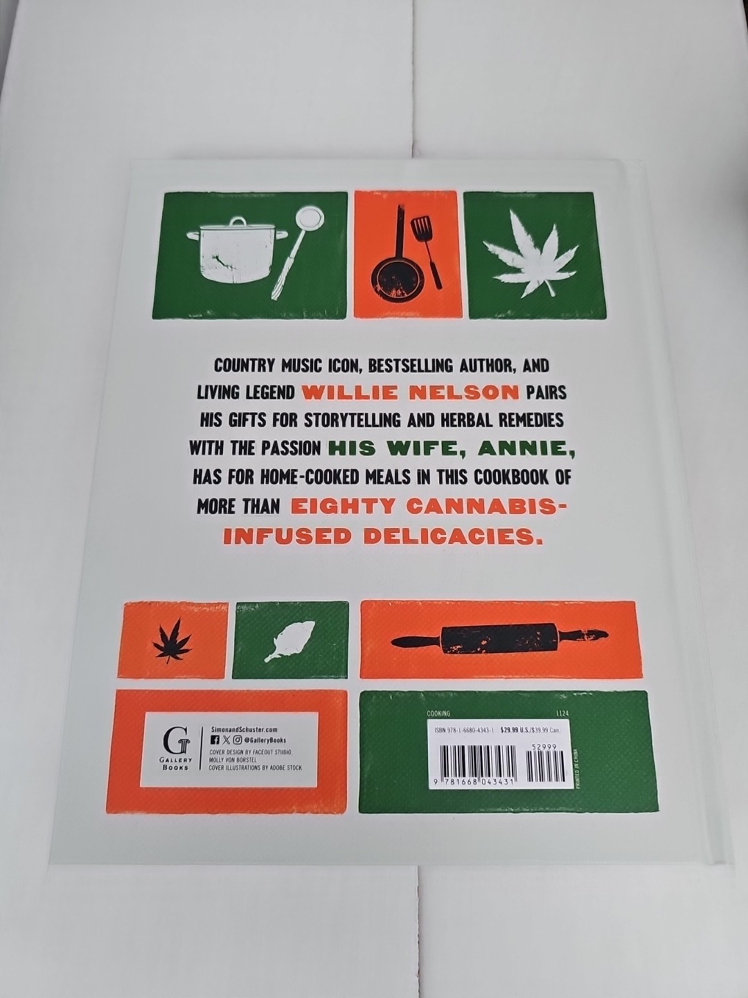 Willie and Annie Nelson’s Cannabis Cookbook : Mouthwatering Recipes and the…