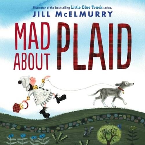 Mad About Plaid – Hardcover By McElmurry, Jill – GOOD