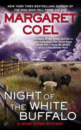 Night of the White Buffalo (A Wind River Mystery) – Mass Market Paperback – GOOD