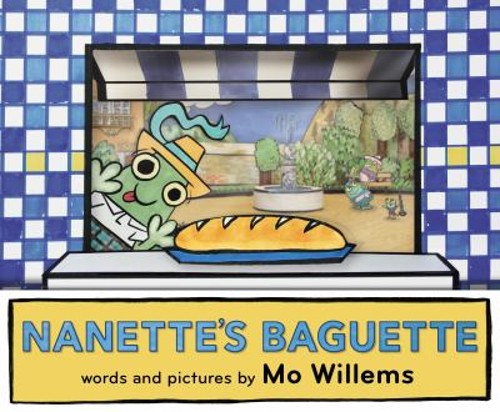 Nanette’s Baguette Hardcover Mo Willems