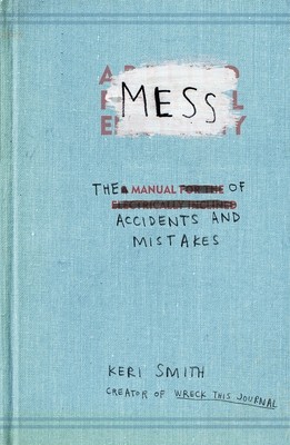 Mess by Keri Smith