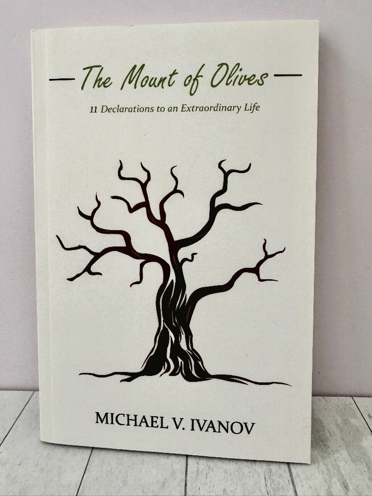Signed. The Mount of Olives, Michael Ivanov Faith Based Success Story 2017 PB