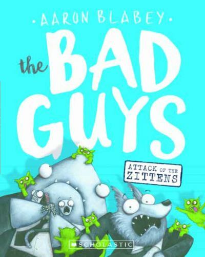 Bad Guys Ser.: The Bad Guys by Aaron Blabey (2017, Library Binding, Prebound…