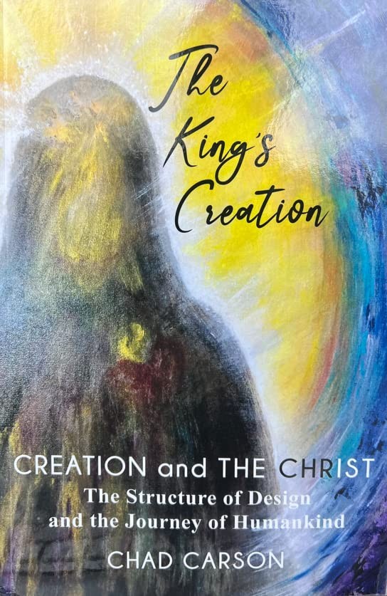 The King’s Creation: Creation and the Christ