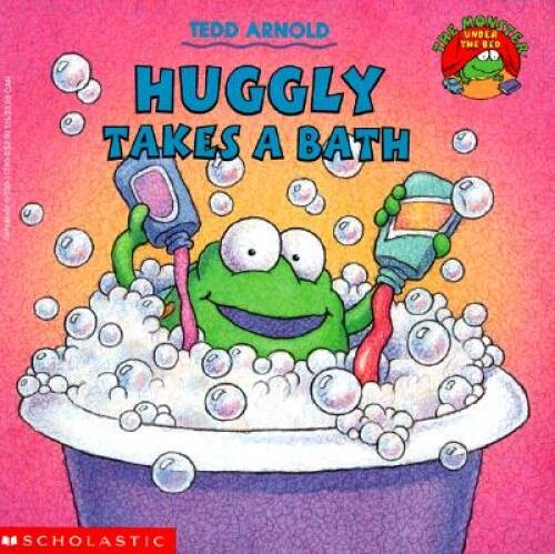 Huggly Takes A Bath – Paperback By Tedd Arnold – GOOD