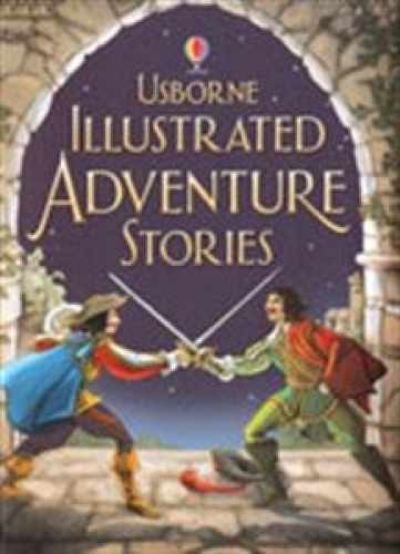 Illustrated Adventure Stories (Usborne – Hardcover, by WATT FIONA – Acceptable n