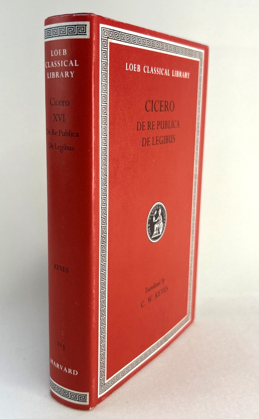 Cicero De Republica De Legibus Loeb Classical Library Keyes English Translation
