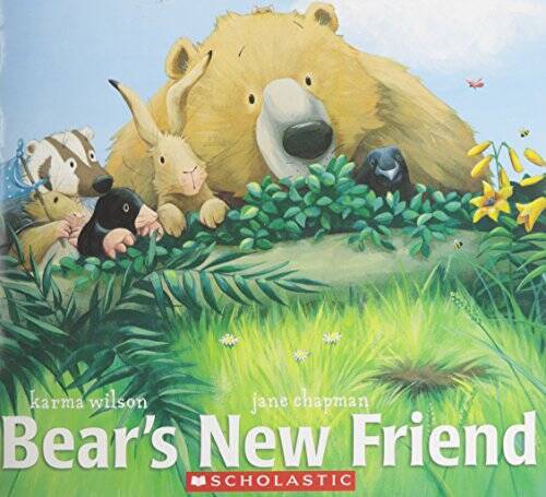 Bear’s New Friend – Paperback By Karma Wilson – GOOD