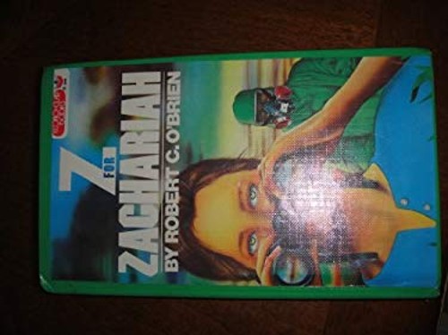 Z for Zachariah Library Binding Robert C. O’Brien