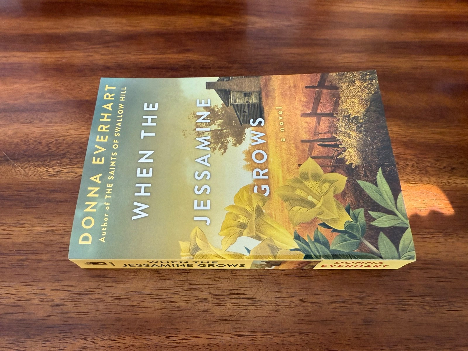 When the Jessamine Grows by Donna Everhart (2024, Trade Paperback) FREE SHIPPING