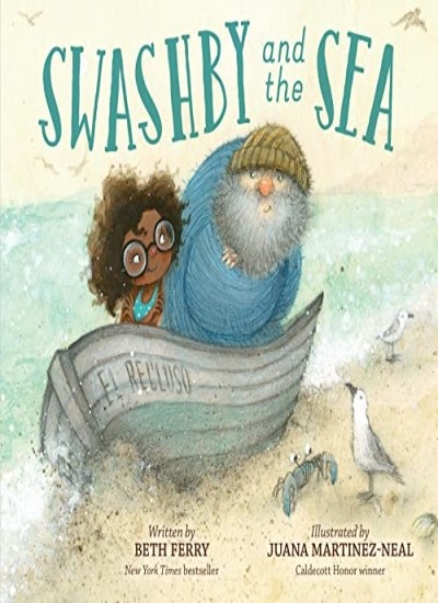 Swashby And The Sea, Ferry, Martinez-Neal 9780544707375 Fast Free Shipping+-