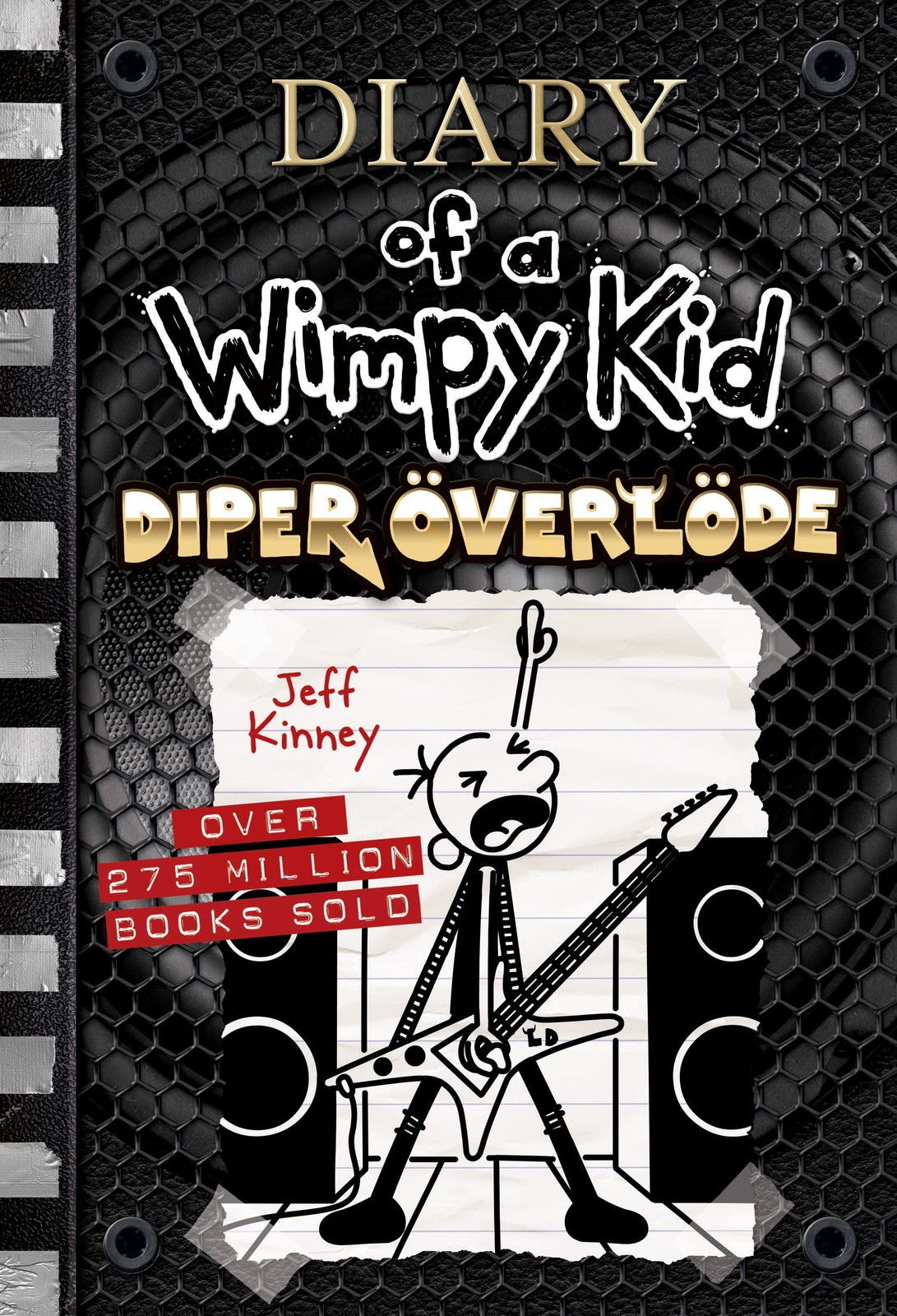Diper Överlöde (Diary of a Wimpy Kid #17): A rock ’n’ roll road trip g…