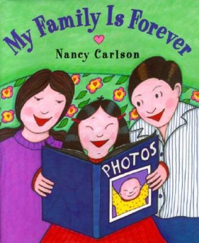 My Family is Forever – Hardcover By Carlson, Nancy – GOOD