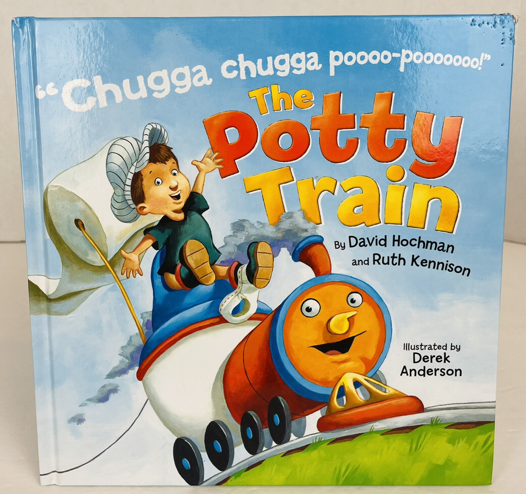 The Potty Train, Kennison, Ruth,Hochman, David, Good Books