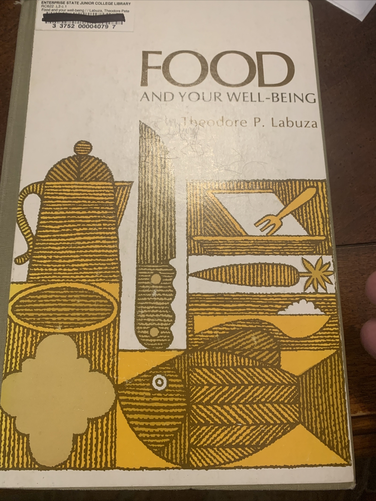 Food And Your Well-Being Theodore P. Labuza. 1977 Hardcover West Publishing