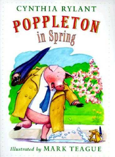 Poppleton In Spring – Paperback By Rylant, Cynthia – GOOD