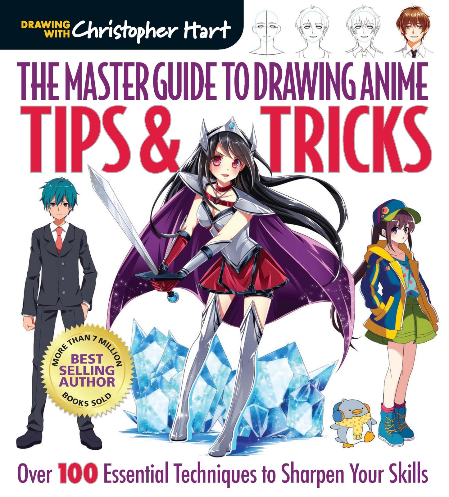 Master Guide to Drawing Anime: Tips & Tricks: Over 100 Essential Techniques …