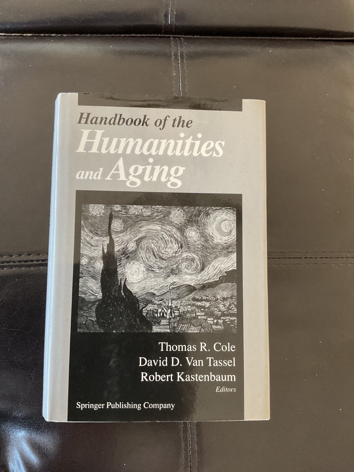 Handbook of Humanities and Aging -Cole/Van Tassel/Kastenbaum VG 1st Ed