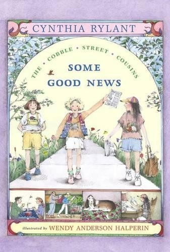 Cynthia Rylant Some Good News (Paperback) Cobble Street Cousins (UK IMPORT)