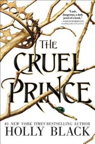The Cruel Prince (The Folk of the Air) – Hardcover By Black, Holly – GOOD