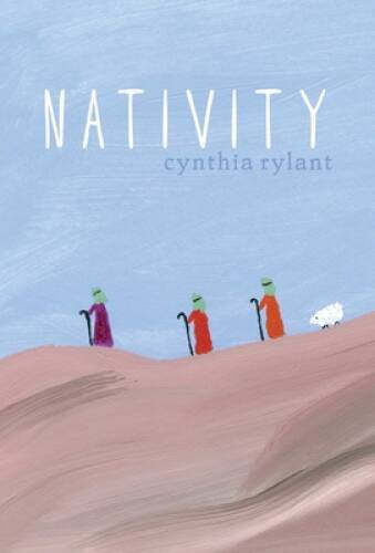 Nativity – Hardcover By Rylant, Cynthia – GOOD
